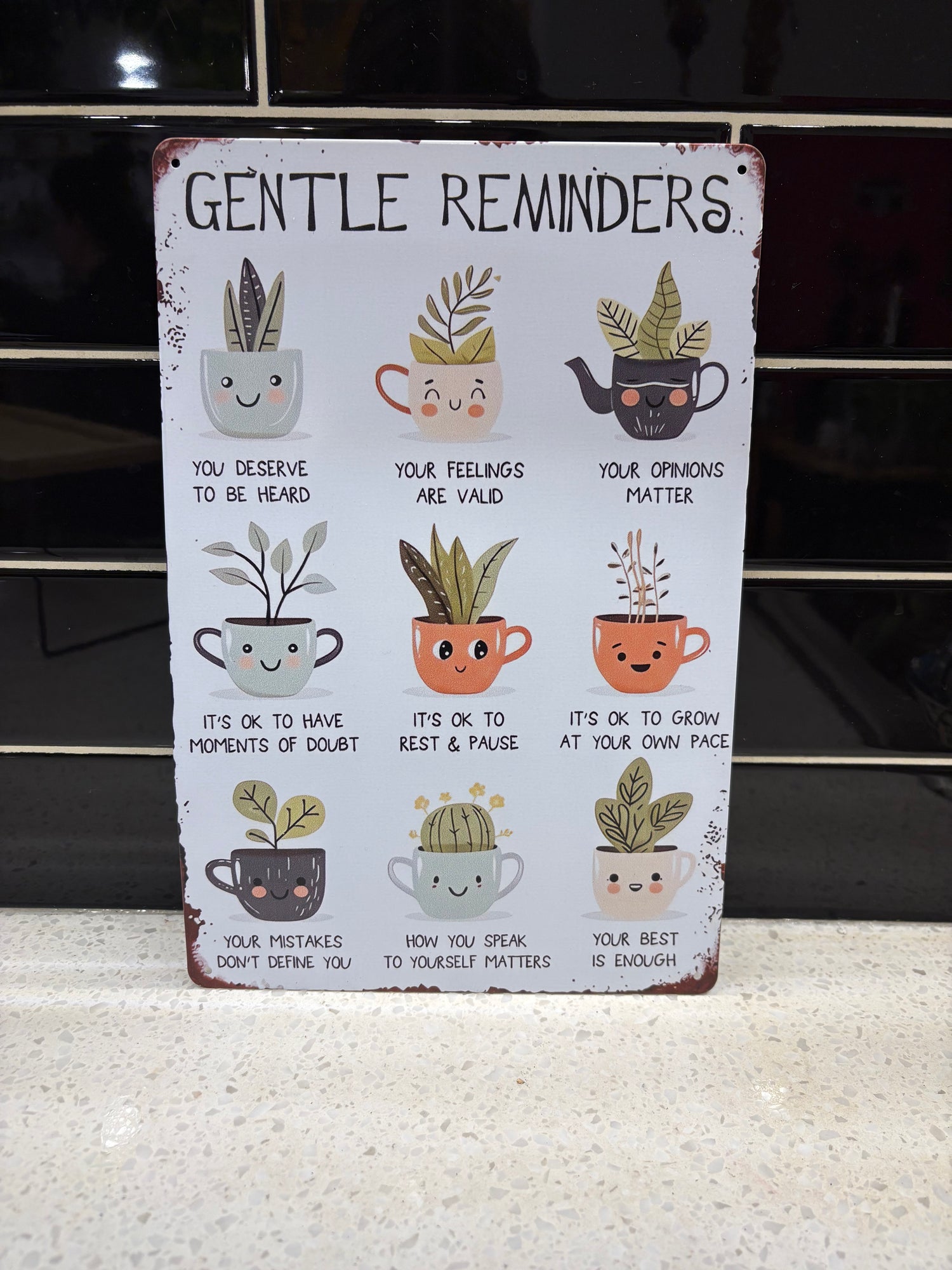 Gentle Reminders Mental Health Matters Metal Sign