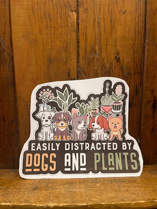 Easily Distracted by Dogs and Plants Large Sticker