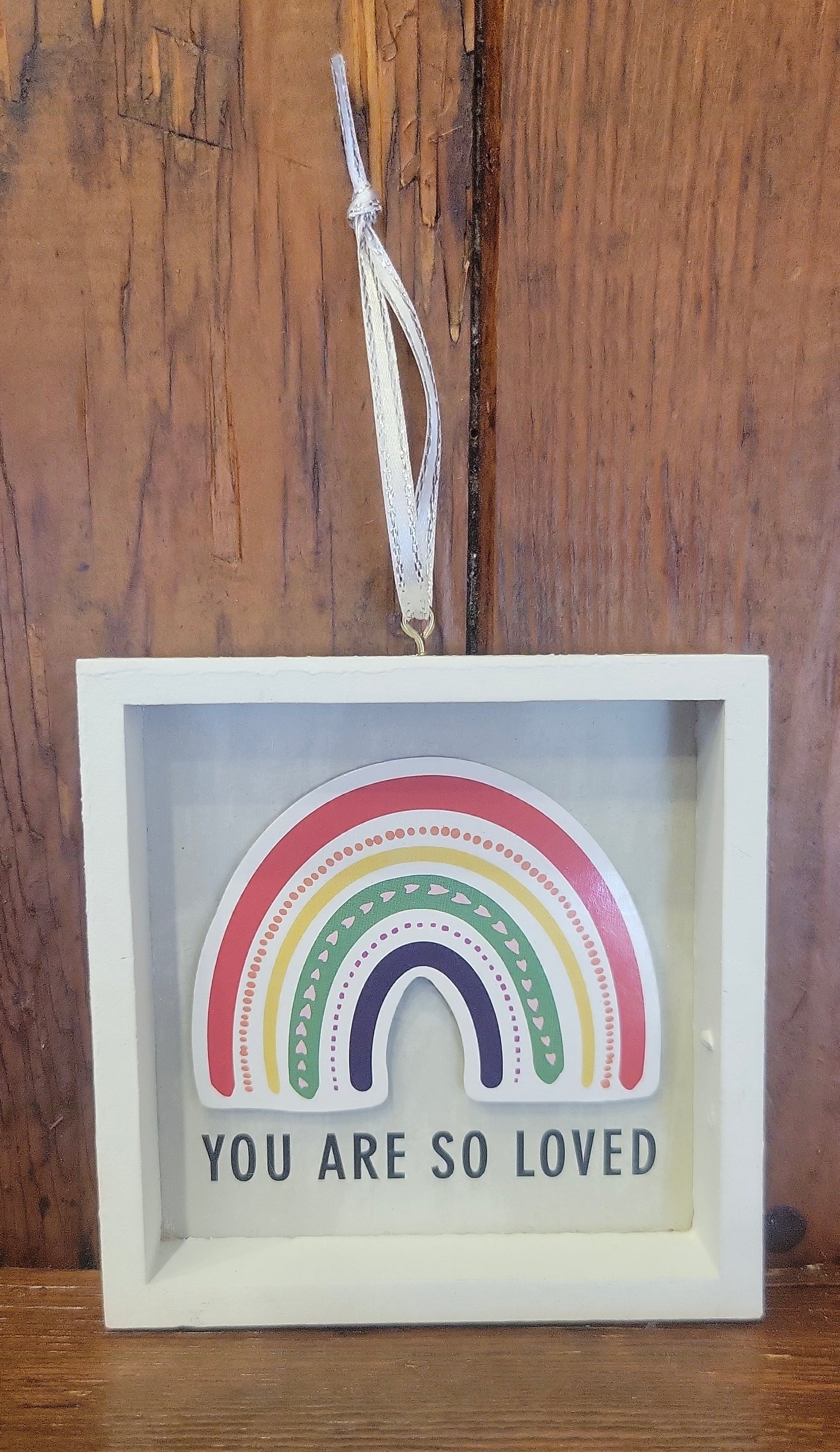 You Are So Loved - 3" hanging framed rainbow